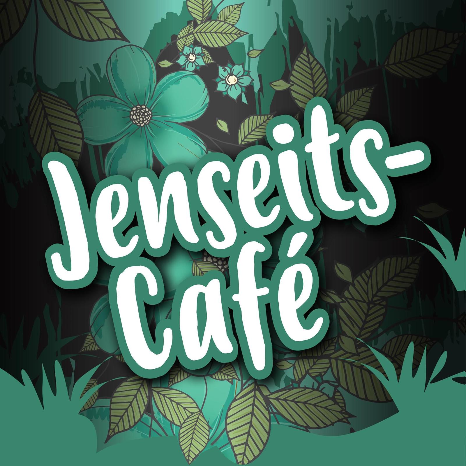 Jenseits-Café